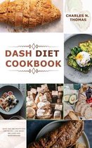 Dash Diet Cookbook