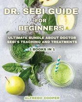 Dr. Sebi Guide for Beginners