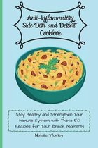 Anti-Inflammatory Side dish and Dessert Cookbook