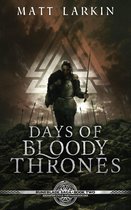 Runeblade Saga 2 - Days of Bloody Thrones