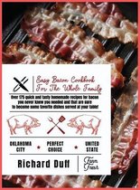 Easy Bacon Cookbook For The Whole Family