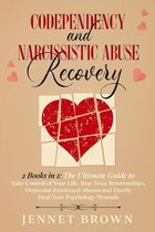Codependency and Narcissistic Abuse Recovery: 2 Books in 1