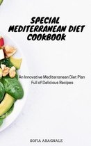 Special Mediterranean Diet Cookbook