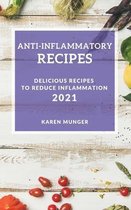 Anti-Inflammatory Recipes 2021