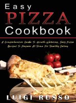 Easy Pizza Cookbook