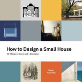 How to Design a Small House