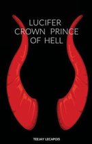 Lucifer Crown Prince Of Hell
