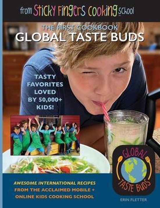 Sticky Fingers Cooking Cookbooks- Global Taste Buds - cover