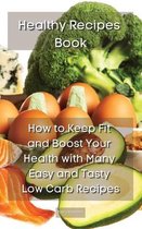 Healthy Recipes Book