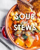 Soup and Stews Cookbook