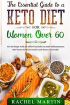The Essential Guide to a Keto Diet for Women Over 60