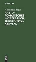 Raetoromanisches Woerterbuch, Surselvisch-Deutsch