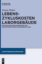 Schriftenreihe Bauökonomie- Lebenszykluskosten Laborgebäude