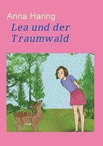 Lea und der Traumwald