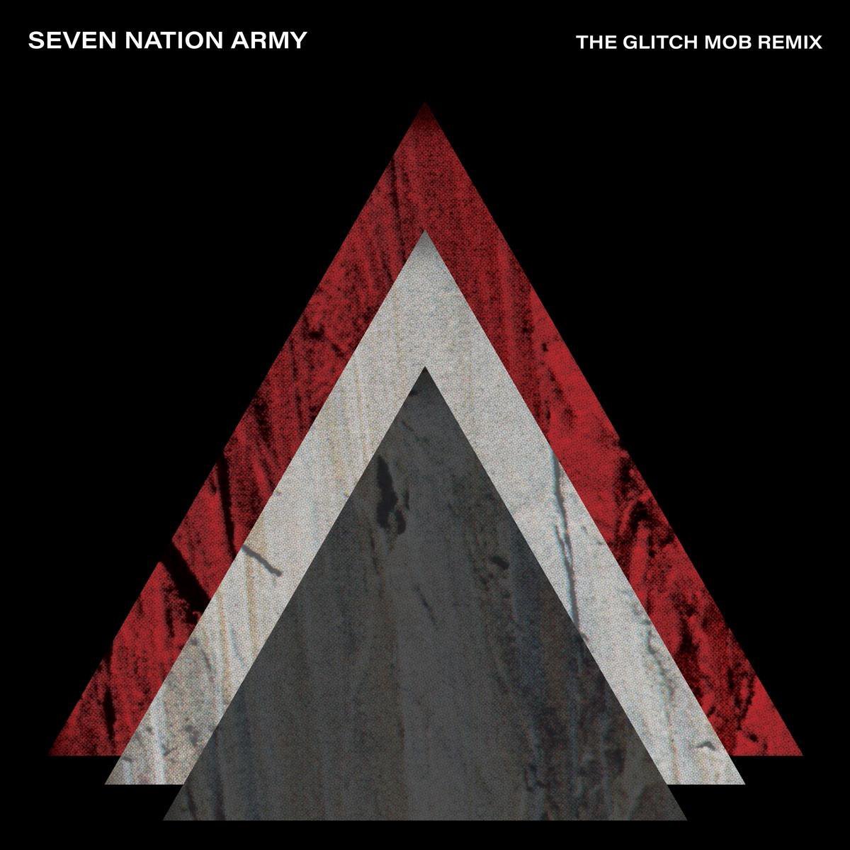 Seven Nation Army X The Glitch