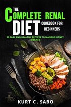 The Complete Renal Diet Cookbook for Beginners