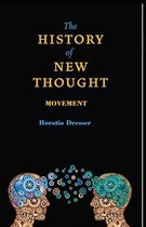 A History of the New Thought Movement illustrated