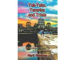 Tuk-Tuks, Temples and Trials