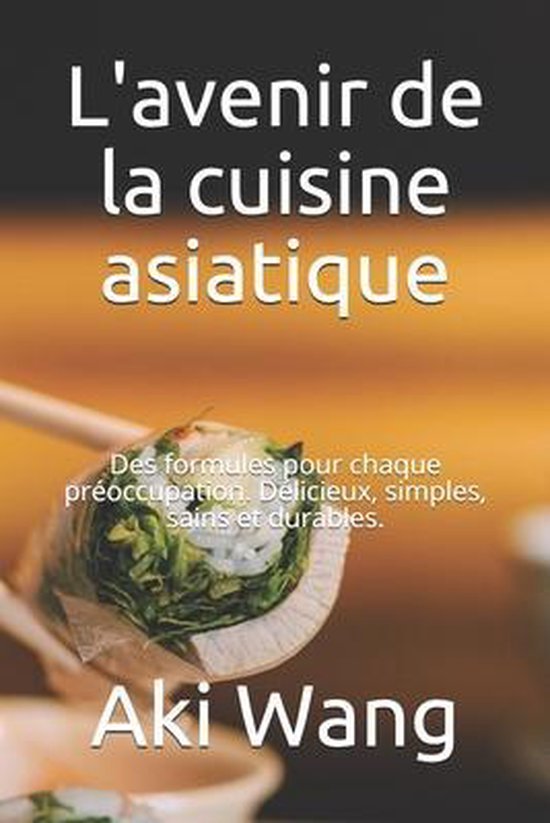 L'avenir de la cuisine asiatique - cover