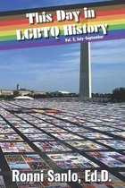 This Day in LGBTQ History- This Day in LGBTQ History Vol. 3