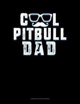 Cool Pitbull Dad