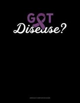 Got Disease?