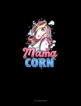 Mama Corn