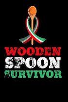 Wooden Spoon Survivor: Notebook 6x9 (A5) College Ruled for Adults and Teens Thinking