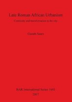 Late Roman African Urbanism Bar S1693