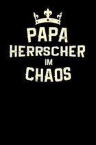 Papa Herrscher im Chaos