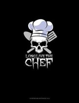 Long Live the Chef: Storyboard Notebook 1.85