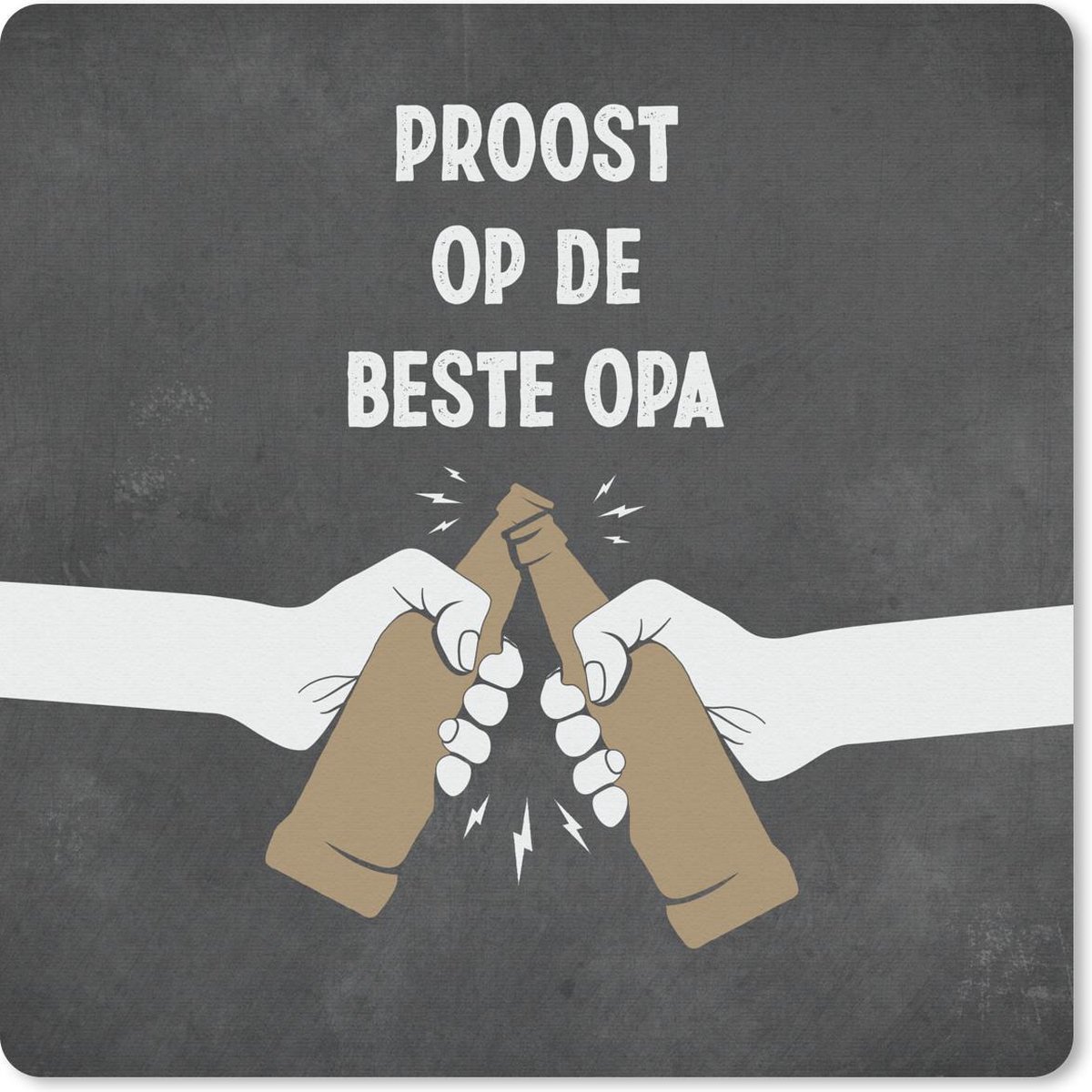 Muismat 20x20 cm - Mousepad Opa - Quotes - Proost op de beste opa - Spreuken - Muismatten