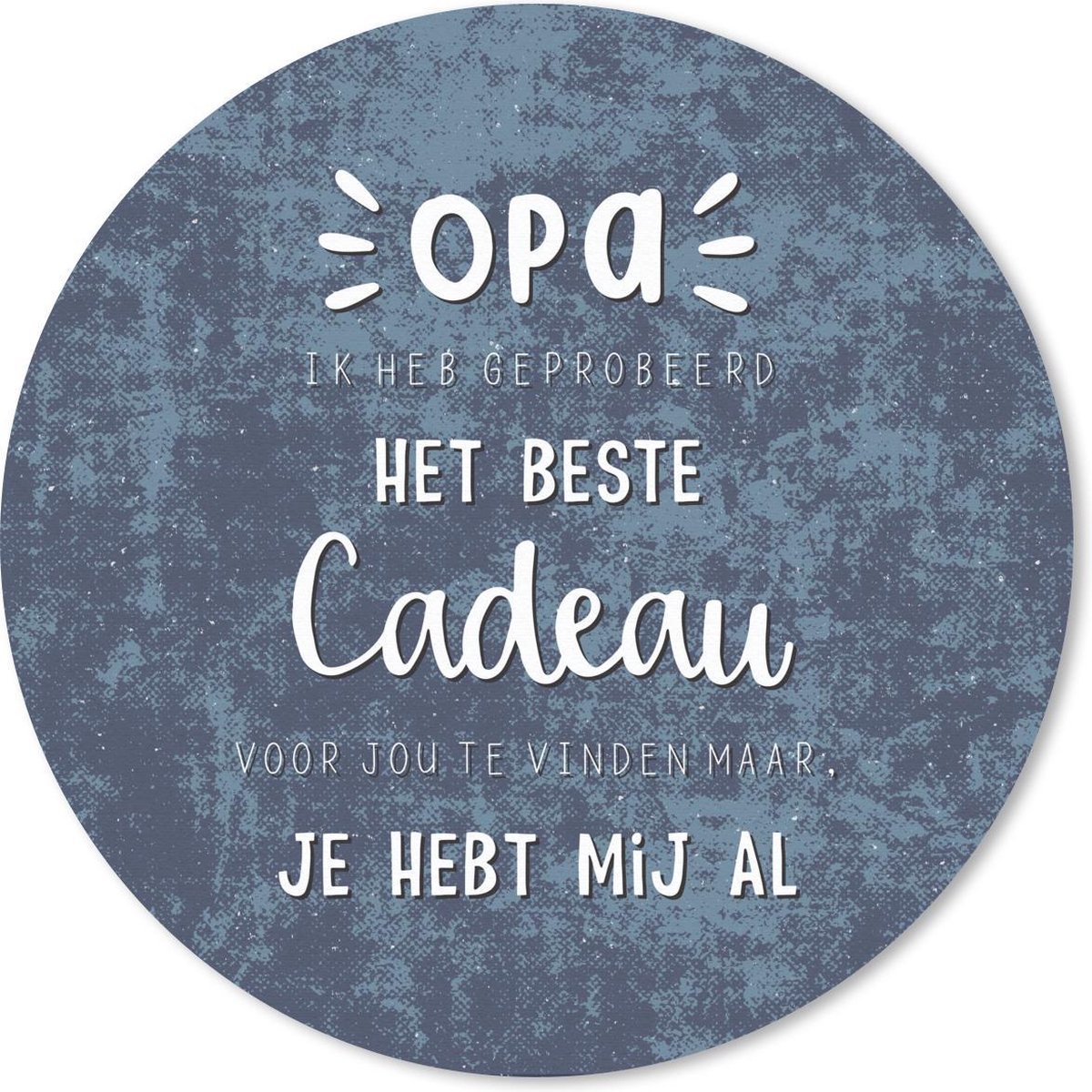 Muismat rond 20x20 cm - Mousepad Het beste cadeau - Quotes - Spreuken - Opa - Ronde muismatten