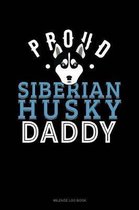 Proud Siberian Husky Daddy