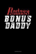 Badass Bonus Daddy