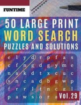 50 Large Print Word Search Puzzles and Solutions