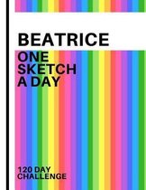 Beatrice: Personalized colorful rainbow sketchbook with name
