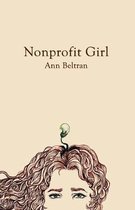 Nonprofit Girl Trilogy- Nonprofit Girl