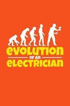 Evolution of an electrician