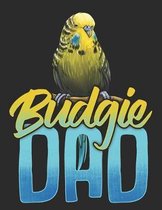 Budgie Dad