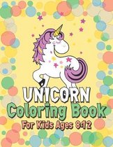 Unicorn Coloring Book for Kids Ages 8-12