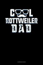 Cool Rottweiler Dad