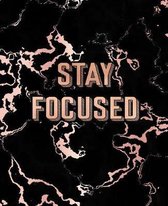 Stay Focused