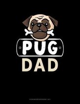 Pug Dad: Storyboard Notebook 1.85