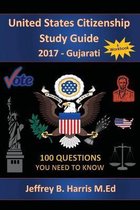 United States Citizenship Study Guide and Workbook - Gujarati