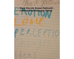 Mark Xiornik Rozen Pettinelli - Colored Psychological Notes