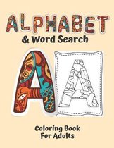 Alphabet & Word Search Coloring Book for Adults