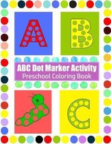ABC dot marker activity book