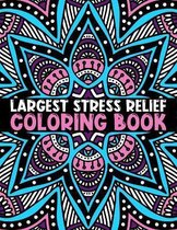 Largest Stress Relief Coloring Book