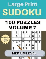 Sudoku Large Print 100 Puzzles Volume 7 Medium Level